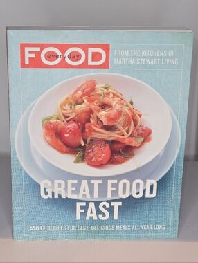 Martha Stewart Great Food Fast -For Season